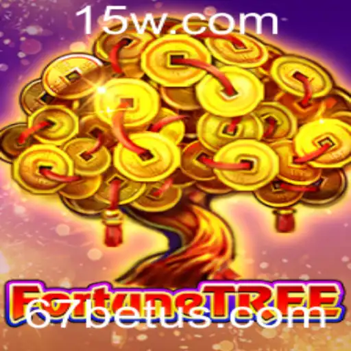 Descubra o Mundo de FortuneTree e a Plataforma 67bet